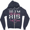 So I'm Stealing His Last Name Zipper Hoodie