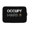 Occupy Mars Shirt Laptop sleeve