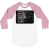 Leave One Wolf Alive And The Sheep Are Never Safe 3/4 Sleeve Shirt