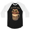 owl coffee 3/4 Sleeve Shirt
