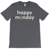 happy monday T-Shirt