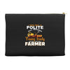 I Was Once A Polite Well Mannered Young Lady And The I Became A Farmer Accessory Pouches