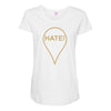 Hate Maternity Scoop Neck T-shirt