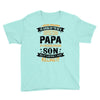 Super Cool Papa Of A Freaking Awesome Son Youth Tee