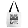 all men are created equal april Tote Bags