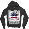 Veteran Don't Thank Me Thank My Brothers &amp; Sister Zipper Hoodie