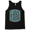i love my beared husband Tank Top