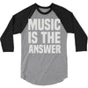 music is the answer 3/4 Sleeve Shirt