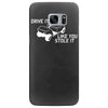 drive it like you stole it Samsung Galaxy S7 Edge
