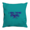 I Have Admirable Father Throw Pillow