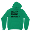 crazy angry hungry Unisex Hoodie