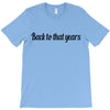 back to that years T-Shirt