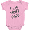 i don't care Baby Bodysuit