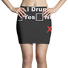 am i drunk Mini Skirts
