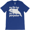 no porpoise T-Shirt