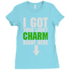 got your lucky charm Ladies Fitted T-Shirt