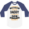 Super Cool Daddy Of A Freaking Awesome Son 3/4 Sleeve Shirt