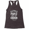 My Favorite People Call Me Cousin Racerback Tank
