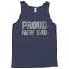 proud new dad Tank Top