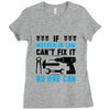 IF MOTHER IN LAW CAN'T FIX IT THAN NO ONE CAN FIX IT Ladies Fitted T-Shirt