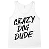 crazy dog dude Tank Top