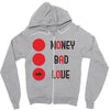 money bad love Zipper Hoodie