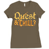 quest &amp; chill Ladies Fitted T-Shirt