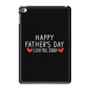 Happy Father's Day I Love Daddy Onesie-Father's Day iPad Mini 4