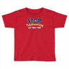 stop pokehunting Toddler T-shirt