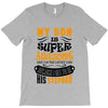 My Son Is Super Awesome His Stepdad T-Shirt