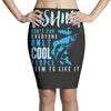 fishing isn't for everyone Pencil Skirts