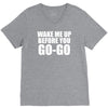 wake me up before you go go V-Neck Tee