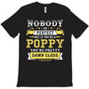Nobody Is Perfect But If You Are A Poppy You Are Pretty Damn Close T-Shirt