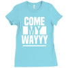 come my way Ladies Fitted T-Shirt