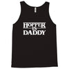 hopper is daddy Tank Top