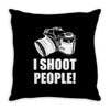 i shoot people Throw Pillow