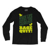 rage quit Long Sleeve Shirts