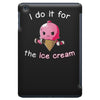 i do it for the ice cream iPad Mini