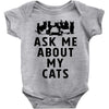 ask me about my cats Baby Bodysuit