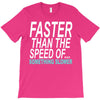 faster than the speed of something slower T-Shirt