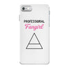 Professional Fangirl iPhone 7 Case