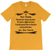 Dear Daddy, Thanks for Being my Dad Baby Boy Letter to Father T-Shirt