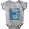 home is where the pants aren't Baby Onesie