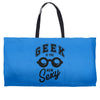 geek is the new sexy! Weekender Totes