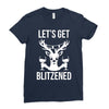 let's get blitzened 1 Ladies Fitted T-Shirt