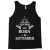 The best teachers are born in September Tank Top
