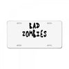 bad zombies License Plate