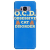 i have o.c.d obsessive cat disorder Samsung Galaxy S8 Plus