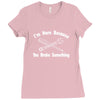 i'm here because you broke something Ladies Fitted T-Shirt