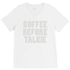 coffee before talkee V-Neck Tee